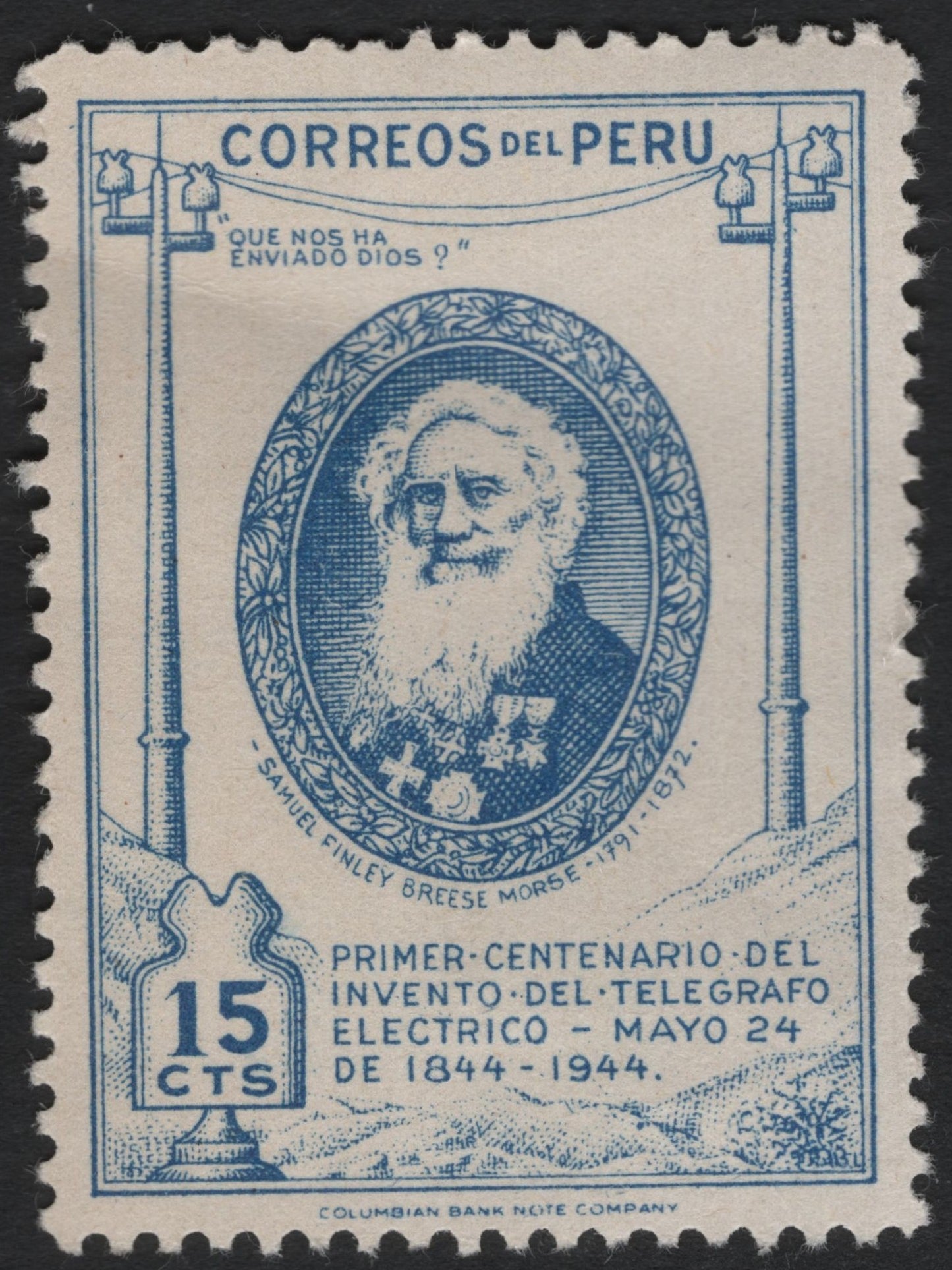 SCG9144 - Peru 1944 – Centenary of the Electric Telegraph, Samuel Morse – 15c Blue