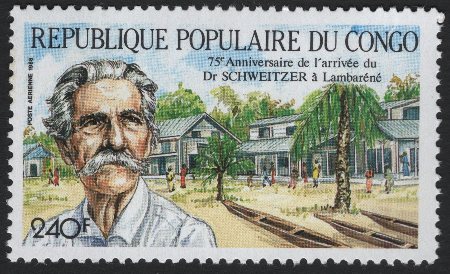 SCG6788 - Republic of the Congo 1988 – 75th Anniversary of Dr. Albert Schweitzer’s Arrival at Lambaréné