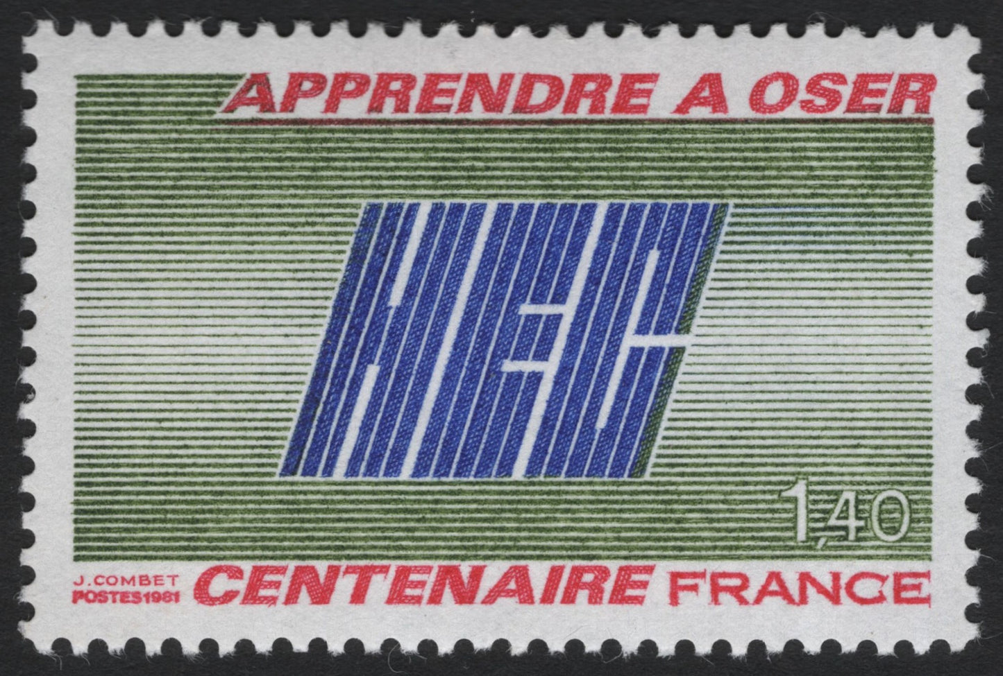 SCG10107 - France 1981 – HEC Centenary “Apprendre à Oser” 1.40F Commemorative