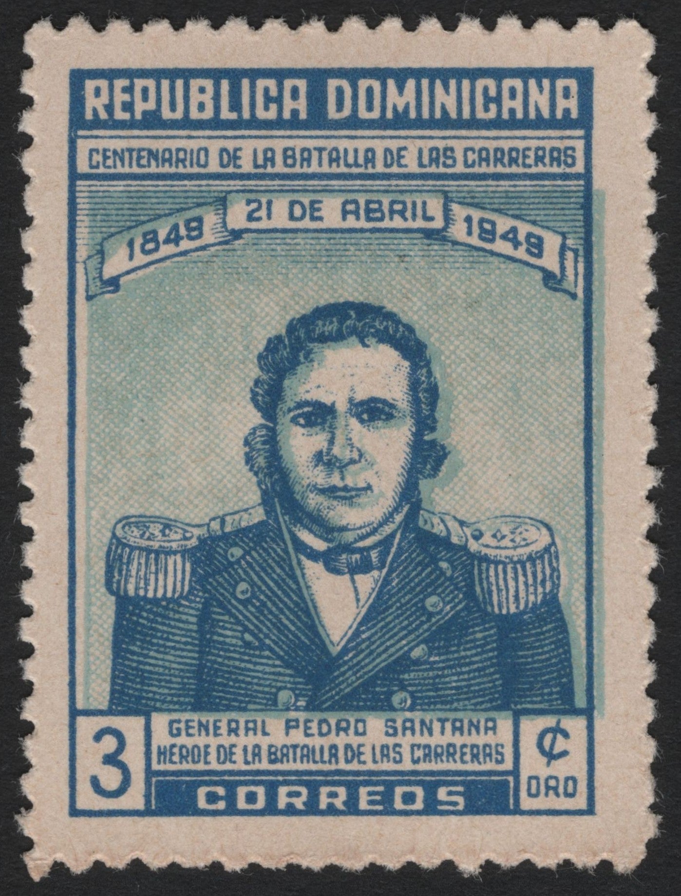 SCG4706 - Dominican Republic 1949 – Centenary of the Battle of Las Carreras, General Pedro Santana