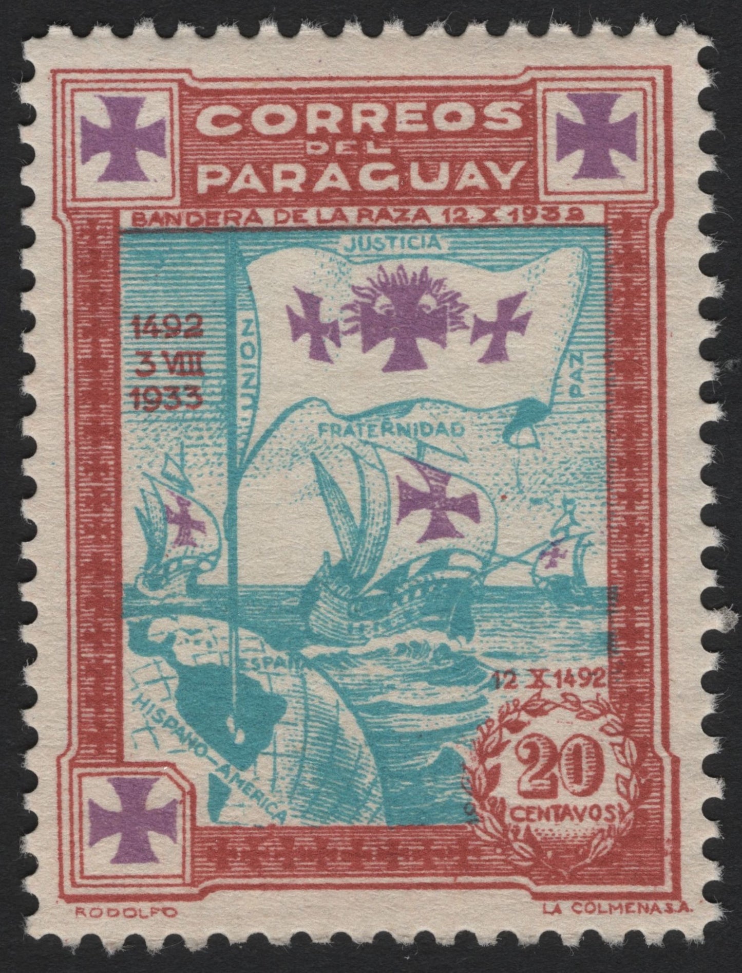 SCG4661 - Paraguay 1933 Día de la Raza Commemorative – 20c “Justice, Unity & Fraternity”