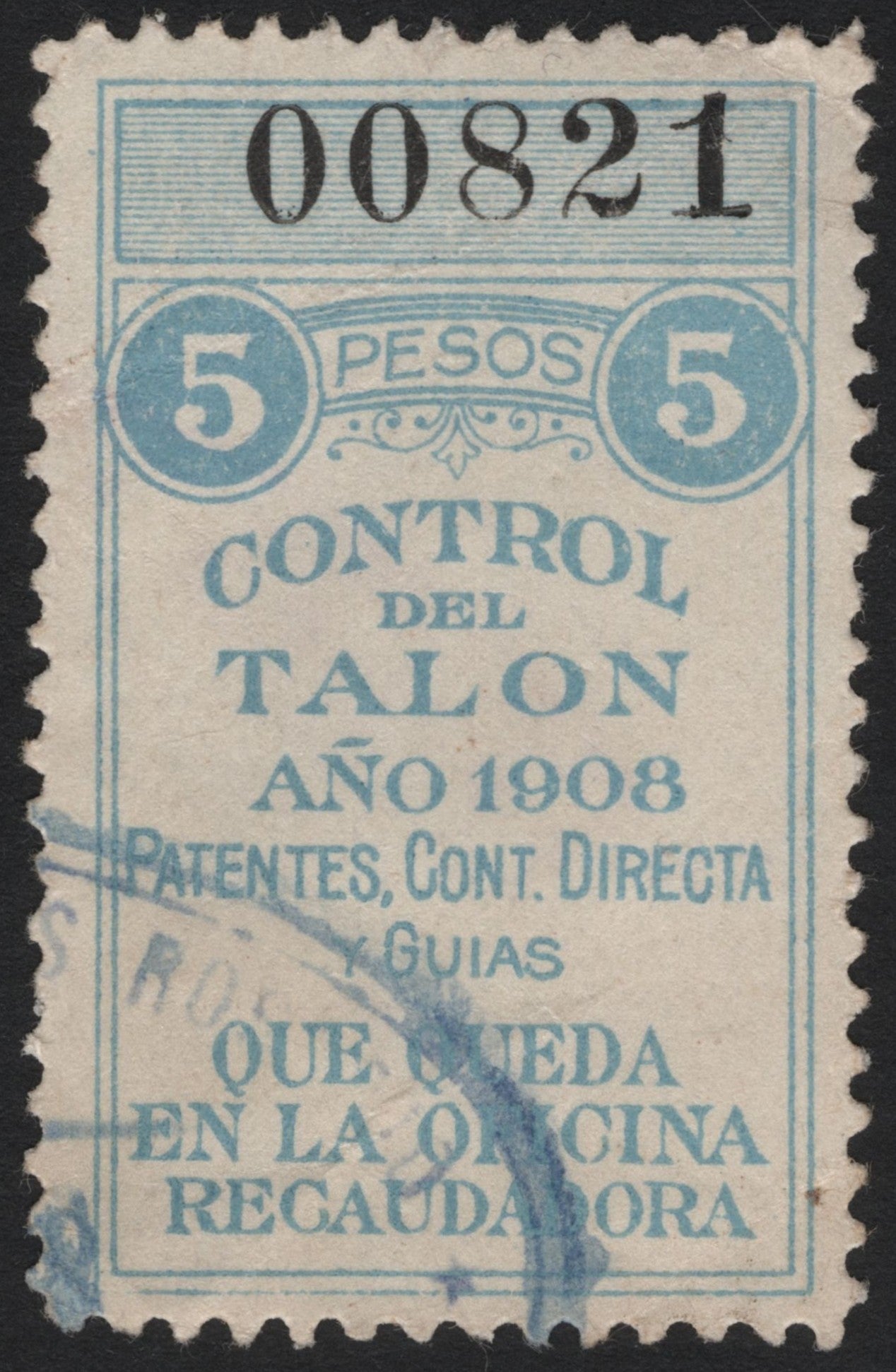 SCG4831 - Argentina 1908 Revenue Stamp – Control del Talon, 5 Pesos