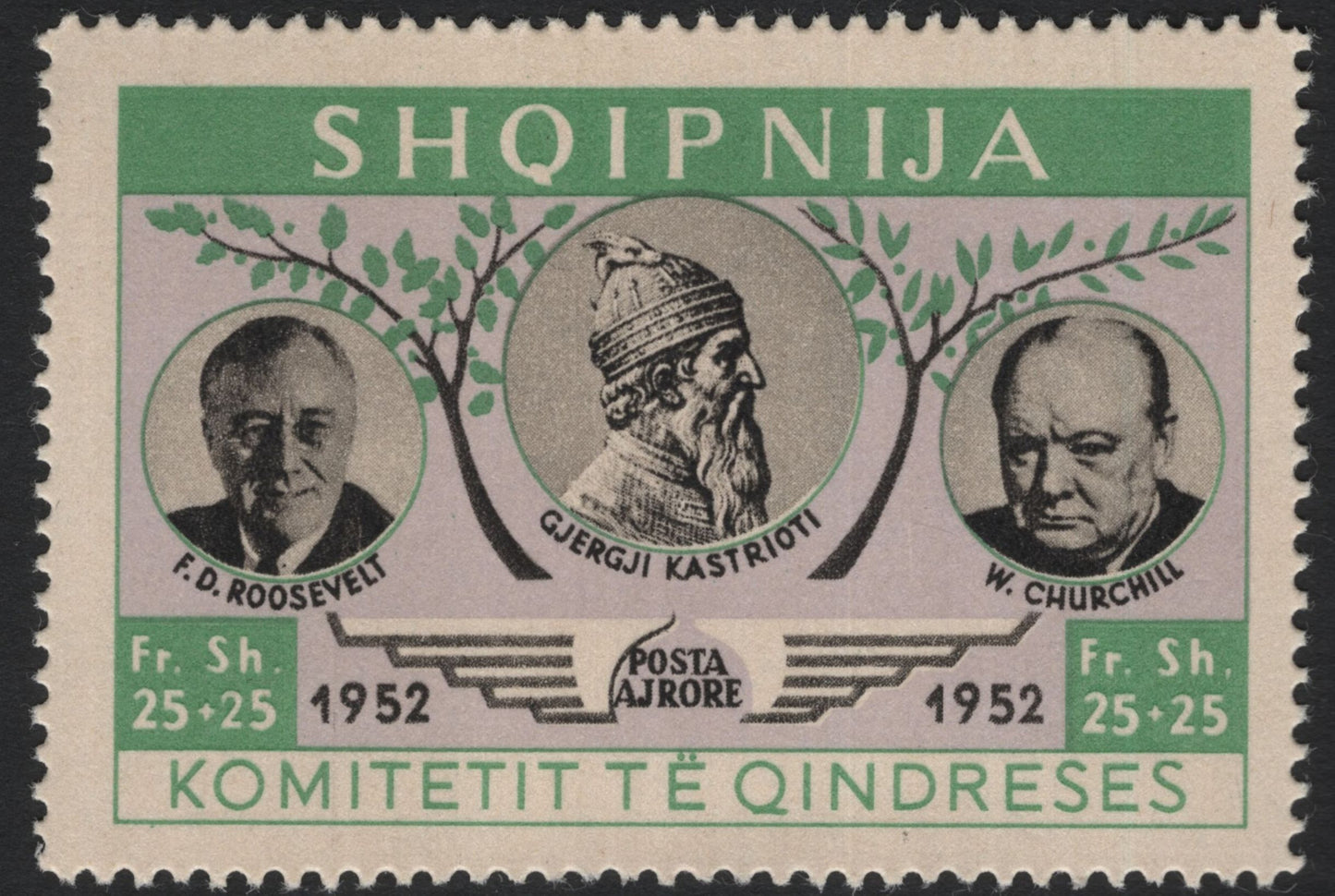 SCG5552 - Albania 1952 “Committee of Resistance” Airmail Issue – Roosevelt, Skanderbeg & Churchill