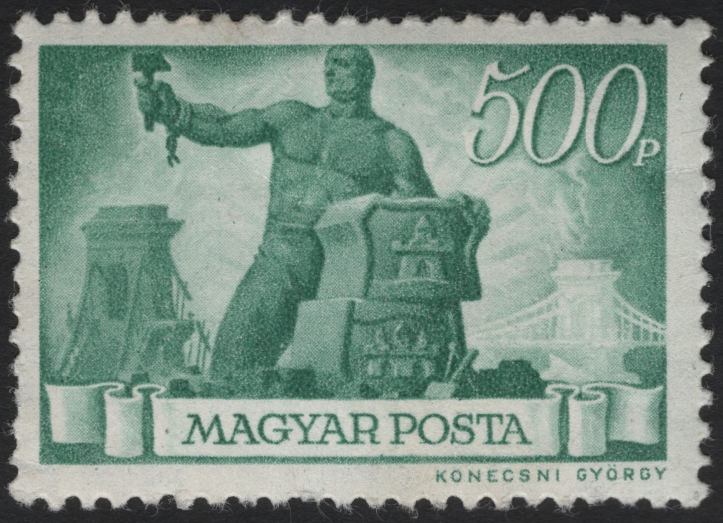 SCG6021 - Hungary 1947 – Chain Bridge Reconstruction Issue (500P “Rebuilding Worker”)