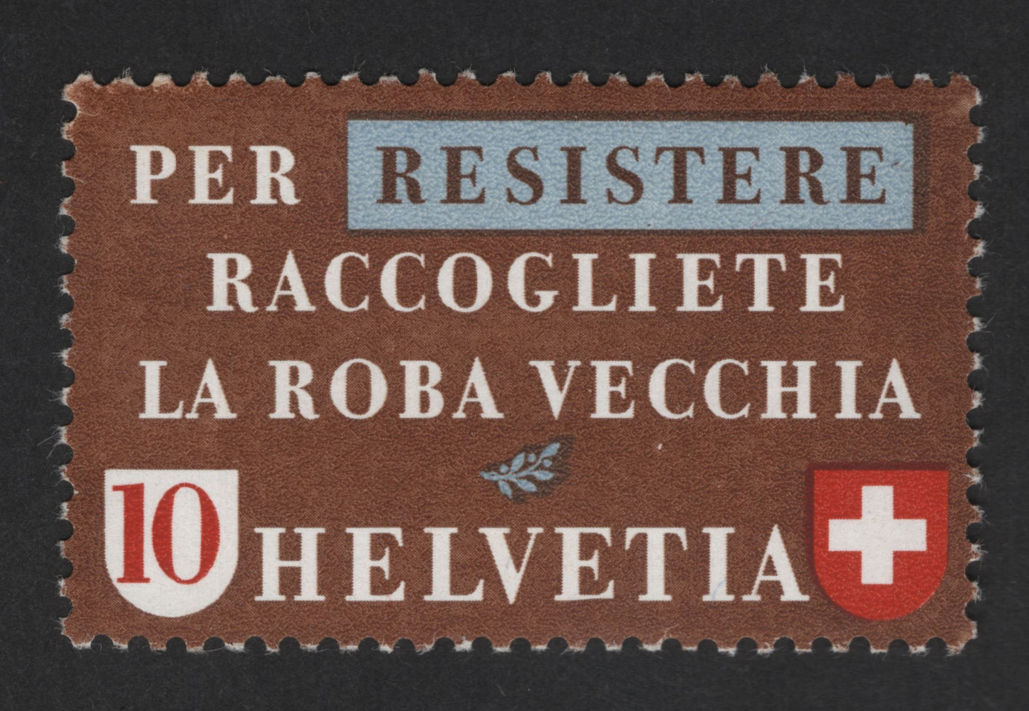 SCG12953 - Switzerland 10 Rappen “Per Resistere – Raccogliete la Roba Vecchia” Social Campaign Stamp