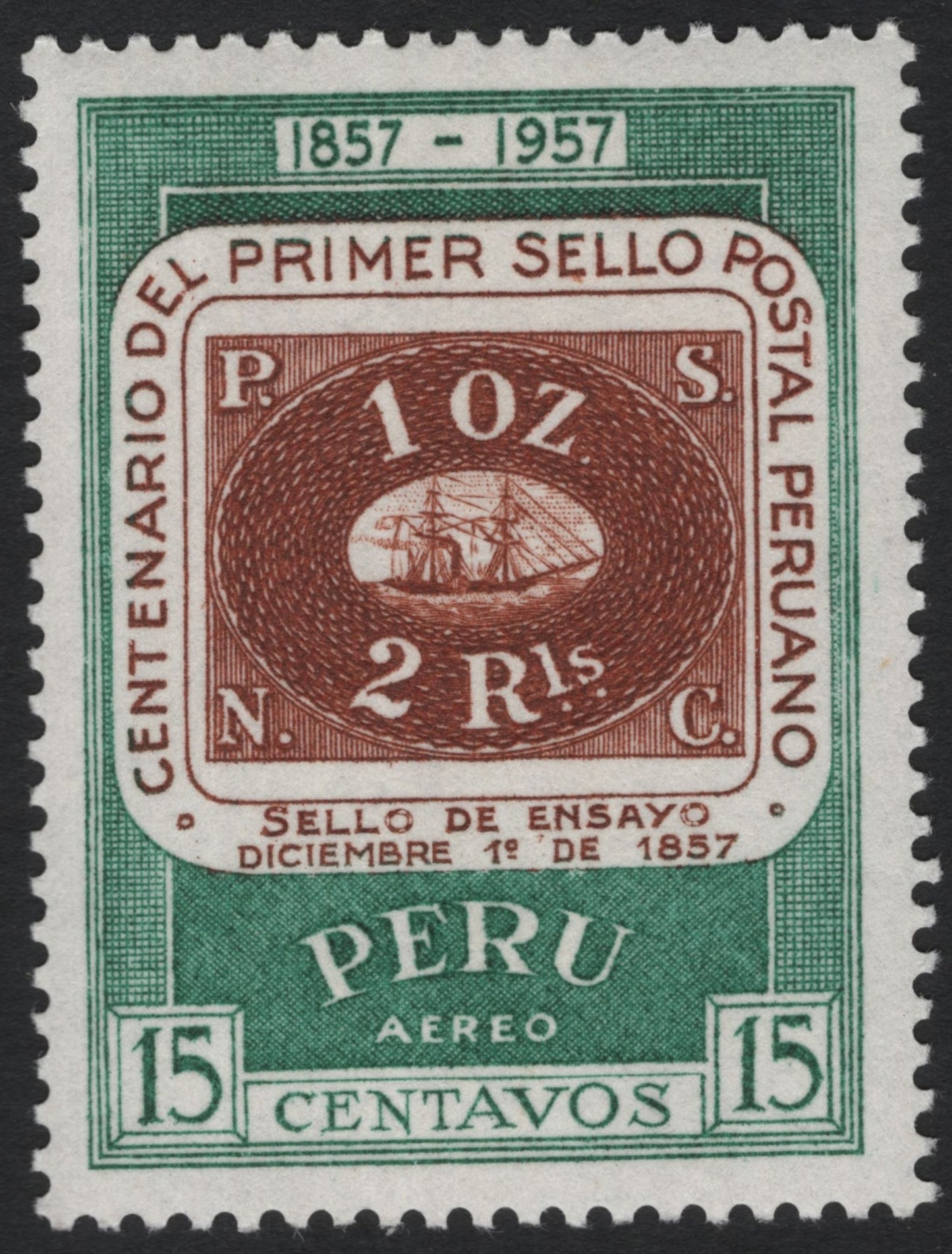 SCG7016 - Peru 1957 “Centenary of the First Peruvian Postage Stamp” (Airmail, 15 Centavos)