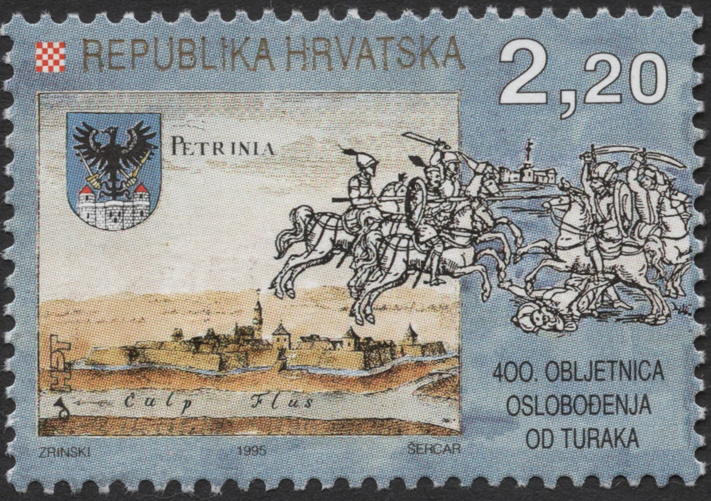 SCG2165 - Croatia 1995 – 400th Anniversary of Liberation from the Turks