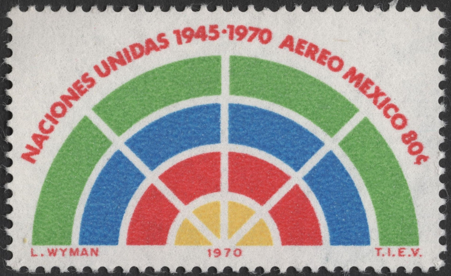 SCG2590 - 1970 Mexico Airmail Stamp – 25th Anniversary of the United Nations