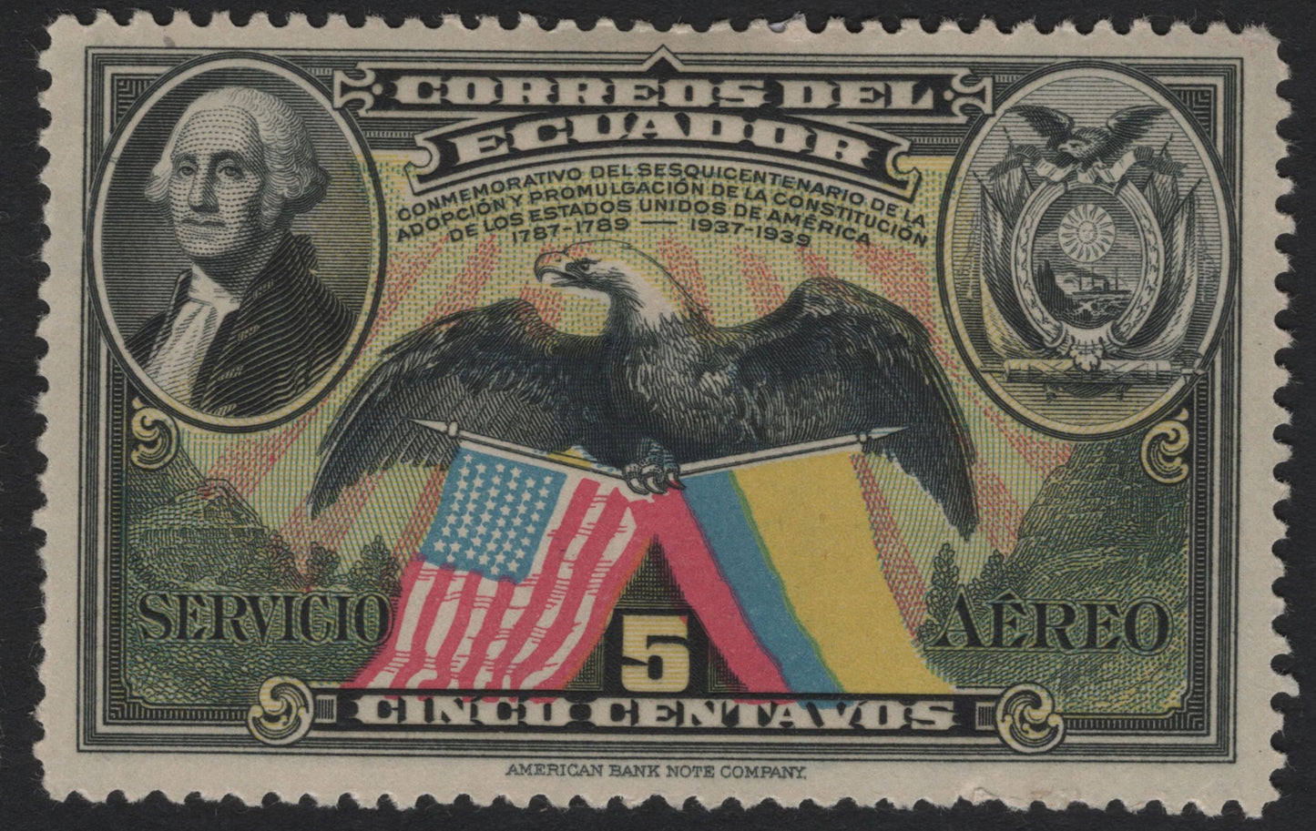 SCG4408 - 🇪🇨 Ecuador – 1937–1939 Sesquicentennial of the U.S. Constitution  2 Centavos & 5 Centavos Airmail Commemoratives