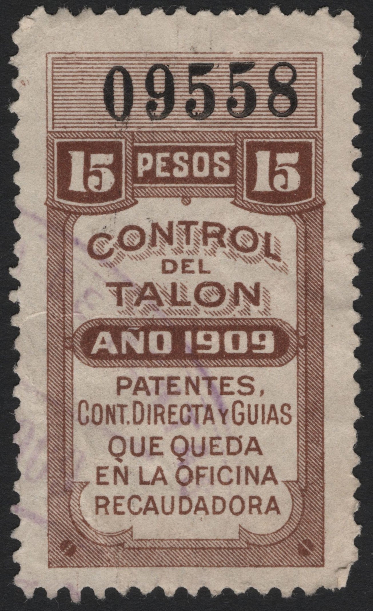 SCG4841 - Mexico 1909 Revenue Stamp – Control del Talón (15 Pesos)
