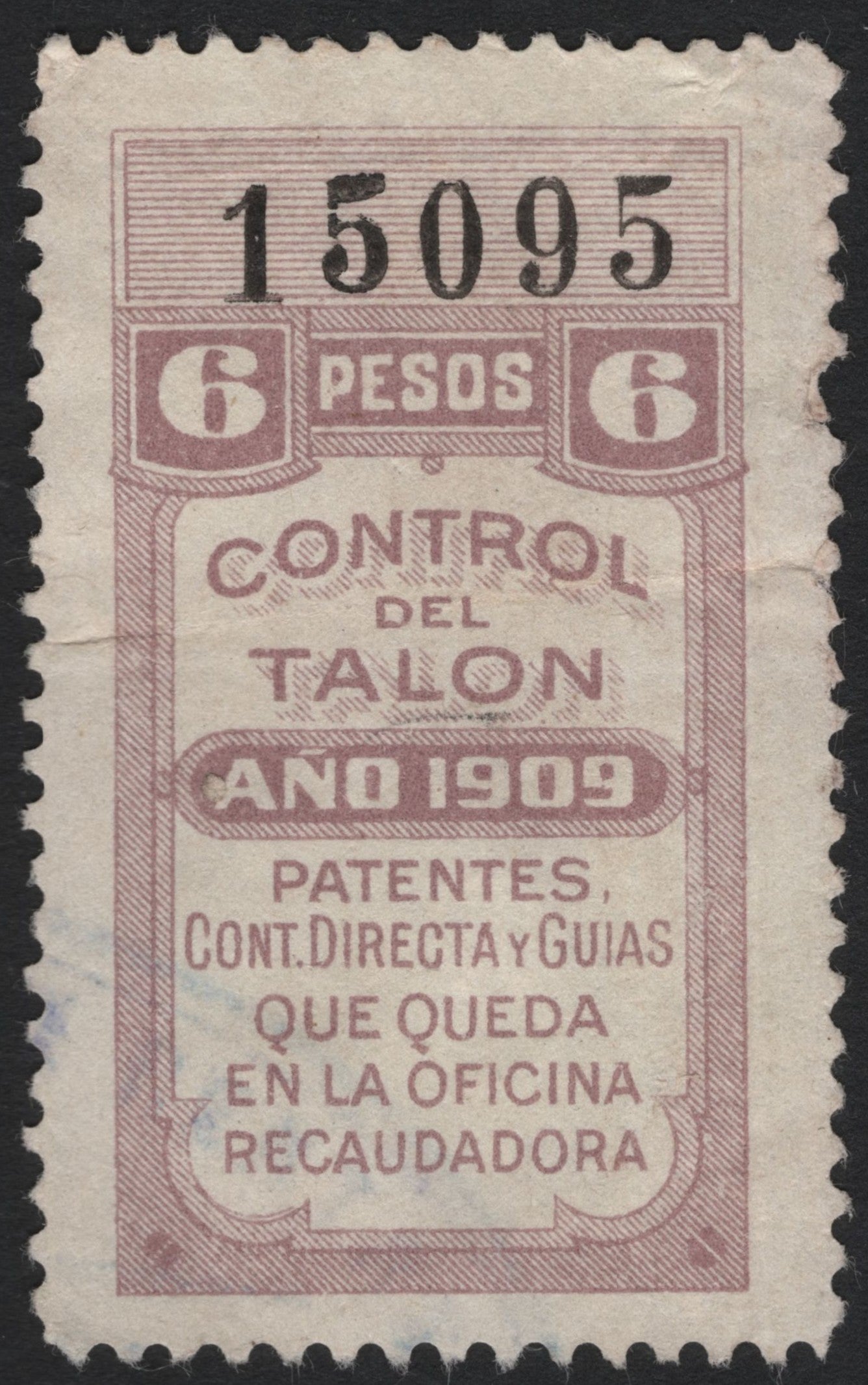 SCG4833 - Mexico 1909 Revenue Stamp – 6 Pesos "Control del Talon"