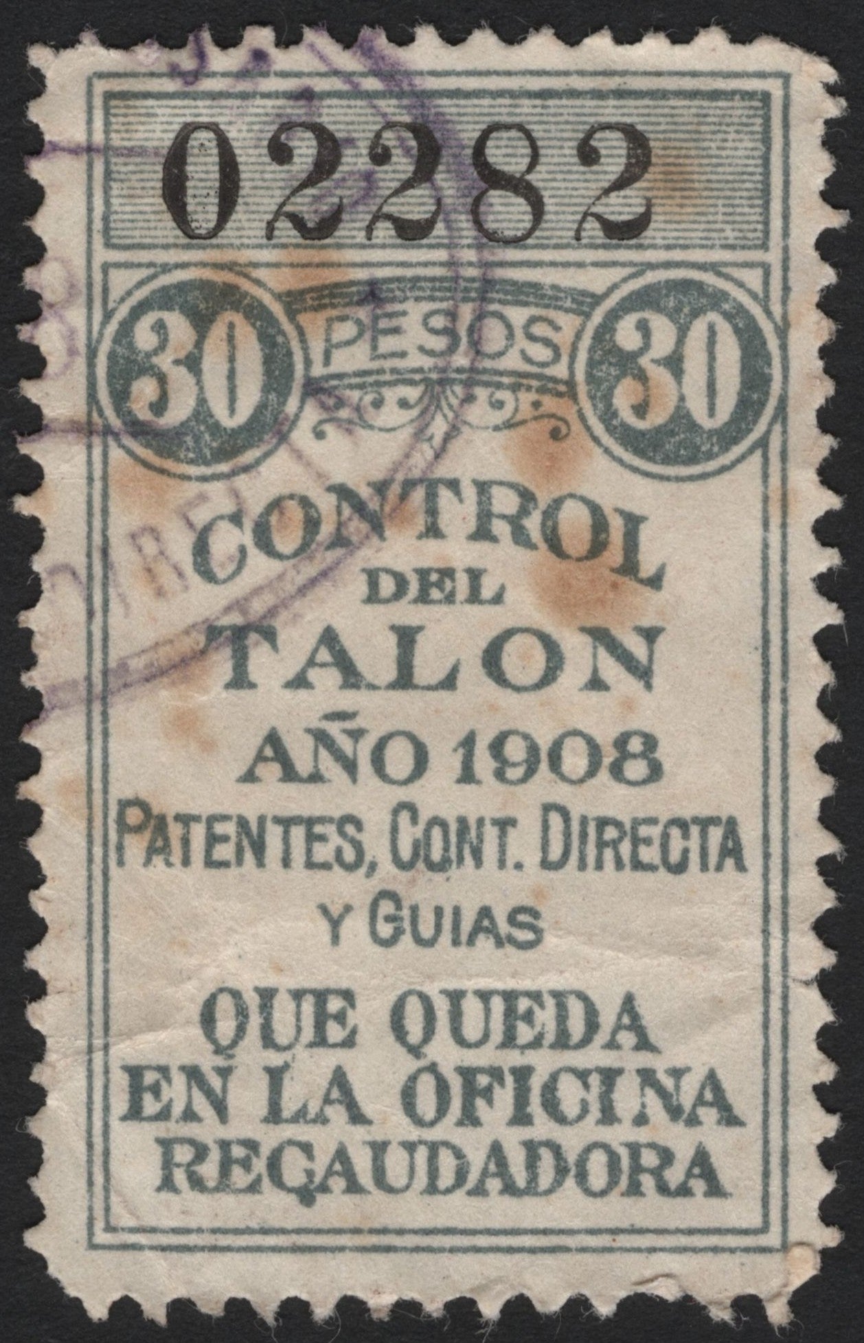 SCG4836 - Mexico 1908 Revenue Stamp – Control del Talón, 30 Pesos
