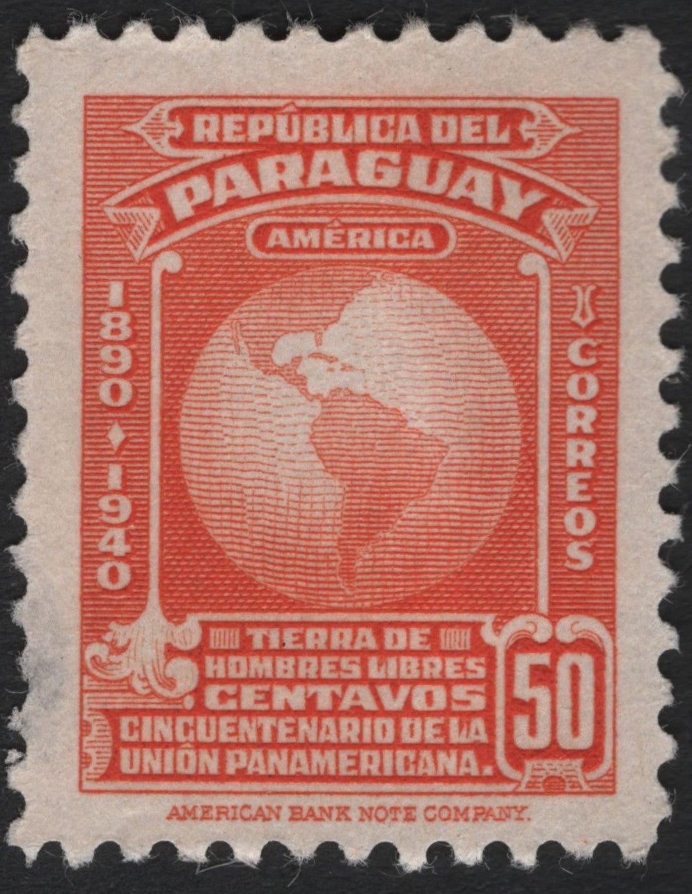 SCG7353 - Paraguay 1940 “Cincuentenario de la Unión Panamericana” 50 Centavos
