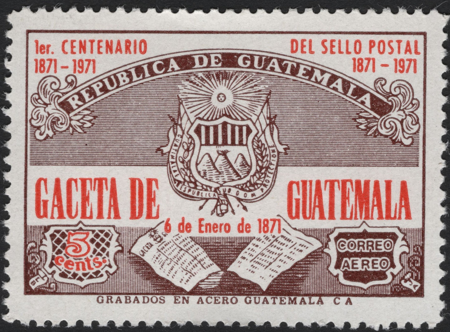 SCG7834 - Guatemala 1971 – Centenary of the First Postage Stamp (1871–1971)