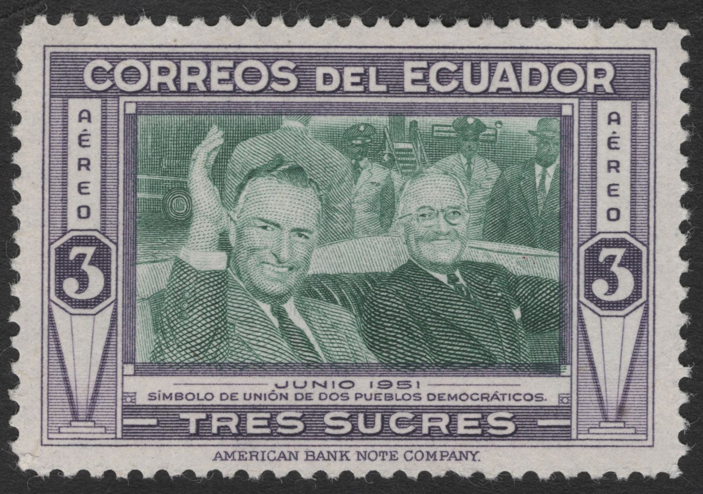 SCG11891 - Ecuador 1951 “Union of Two Democratic Peoples” – Truman Visit (3 Sucres Airmail)